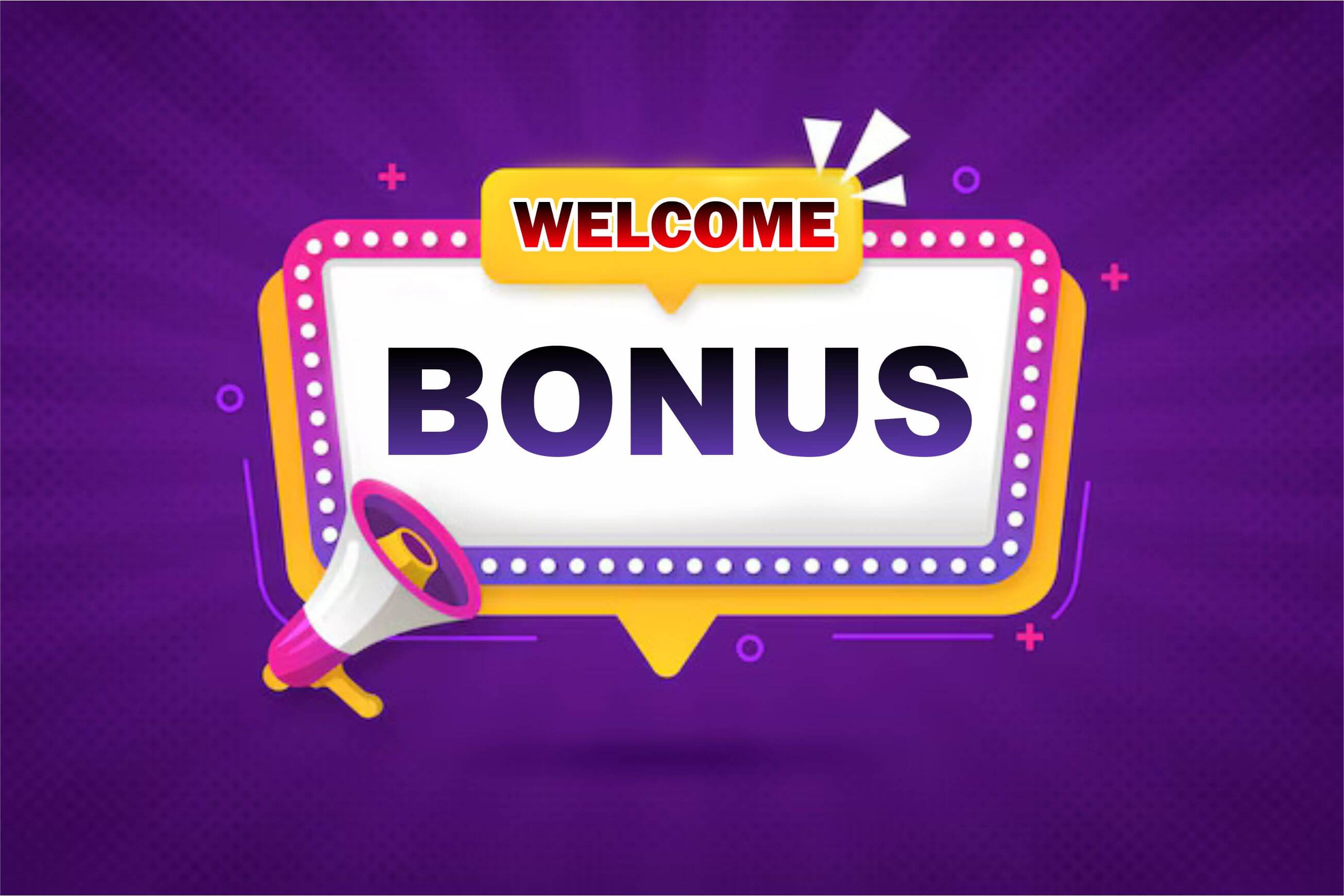 Welcome Bonus